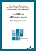 Cover: Elecciones Latinoamericanas - Peter Lang Verlag