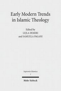 Abbildung von: Early Modern Trends in Islamic Theology - Mohr Siebeck