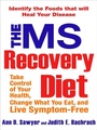 Cover: The MS Recovery Diet - Avery Publishing Group