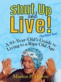Cover: Shut Up and Live! (You Know How) - Avery