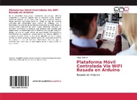 Abbildung von: Plataforma Móvil Controlada Vía WIFI Basada en Arduino - Editorial Académica Española