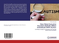 Abbildung von: How Does Executive Function Deficits Affect Individuals With Autism - LAP Lambert Academic Publishing