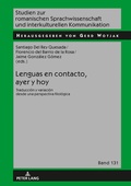 Cover: Lenguas en contacto, ayer y hoy - Peter Lang Verlag