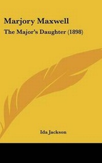 Enlarge image Cover: Marjory Maxwell - Kessinger Publishing