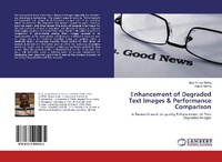Enlarge image Cover: Enhancement of Degraded Text Images & Performance Comparison - LAP Lambert Academic Publishing