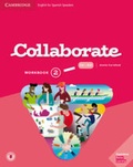 Cover: Collaborate Level 2 Workbook English for Spanish Speakers - Cambridge University Press