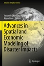 Cover: Advances in Spatial and Economic Modeling of Disaster Impacts - Springer