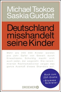 Abbildung von: Deutschland misshandelt seine Kinder - Droemer
