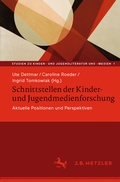 Cover: Schnittstellen der Kinder- und Jugendmedienforschung - J.B. Metzler