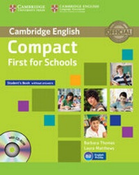 Enlarge image Cover: Compact First for Schools Student's Book without Answers with CD-ROM - Cambridge University Press