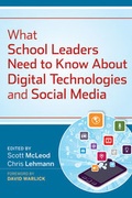 Cover: What School Leaders Need to Know About Digital Technologies and Social Media - Jossey-Bass