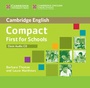 Cover: Compact First for Schools Class Audio CD - Cambridge University Press