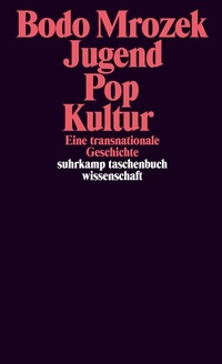 Abbildung von: Jugend - Pop - Kultur - Suhrkamp