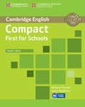 Cover: Compact First for Schools Teacher's Book - Cambridge University Press