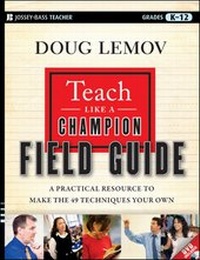 Enlarge image Cover: Teach Like a Champion Field Guide - Wiley