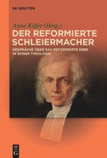 Cover: Der reformierte Schleiermacher - De Gruyter