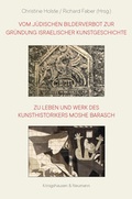 Cover: Vom j&uuml;dischen Bilderverbot zur Gr&uuml;ndung israelischer Kunstgeschichte - K&ouml;nigshausen & Neumann