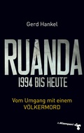 Cover: Ruanda 1994 bis heute - zu Klampen Verlag