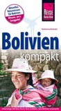Cover: Reise Know-How Reiseführer Bolivien kompakt - Reise Know-How Verlag Dr. Hans-R. Grundmann GmbH