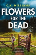 Cover: Flowers for the Dead - One More Chapter