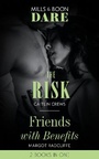 Cover: The Risk / Friends With Benefits - Mills & Boon