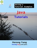 Cover: Java Tutorials - Herong's Tutorial Examples - Lulu.com