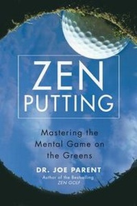 Abbildung von: Zen Putting - Gotham Books