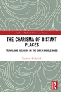 Cover: The Charisma of Distant Places - Routledge