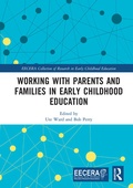 Cover: Working with Parents and Families in Early Childhood Education - Routledge