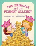 Cover: The Princess and the Peanut Allergy - Albert Whitman & Company