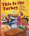 Cover: This Is the Turkey - Albert Whitman & Company