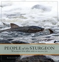 Cover: People of the Sturgeon - Wisconsin Historical Society Press