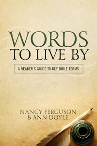 Enlarge image Cover: Words to Live By - Leafwood Publishers