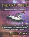 Cover: The Final Orbit - Apollo and Space Shuttle - Dreamstone Publishing