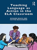 Cover: Teaching Language as Action in the ELA Classroom - Routledge