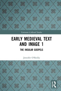 Enlarge image Cover: Early Medieval Text and Image Volume 1 - Routledge