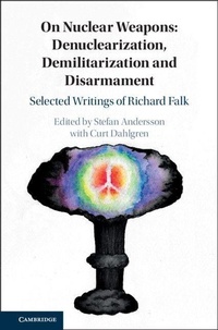 Enlarge image Cover: On Nuclear Weapons: Denuclearization, Demilitarization and Disarmament - Cambridge University Press