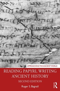 Abbildung von: Reading Papyri, Writing Ancient History - Routledge
