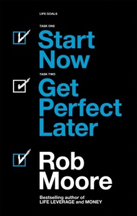 Enlarge image Cover: Start Now. Get Perfect Later. - John Murray One