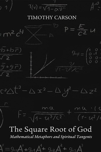 Enlarge image Cover: The Square Root of God - Wipf and Stock Publishers