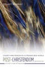 Cover: Post-Christendom - Wipf and Stock Publishers