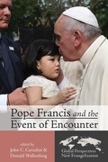 Cover: Pope Francis and the Event of Encounter - Wipf and Stock Publishers