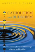 Cover: Catholicism and Buddhism - Wipf and Stock Publishers