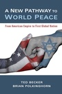 Cover: A New Pathway to World Peace - Wipf and Stock Publishers