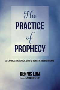 Enlarge image Cover: The Practice of Prophecy - Wipf and Stock Publishers