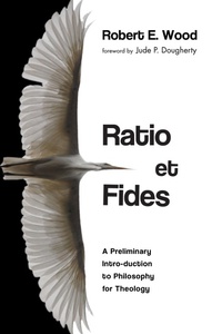 Abbildung von: Ratio et Fides - Wipf and Stock Publishers