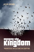 Cover: Bringing the Kingdom - Wipf and Stock Publishers