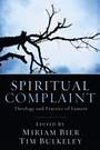 Cover: Spiritual Complaint - Wipf and Stock Publishers