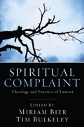 Cover: Spiritual Complaint - Wipf and Stock Publishers