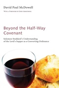 Cover: Beyond the Half-Way Covenant - Wipf and Stock Publishers